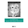 Clinical Sociolinguistics