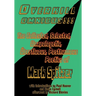 Overkill Omnibus!!!: The Collected, Selected, Unapologetic, ﾜberfluous, Posthumous Poetics of Mark Spitzer 1972-2022