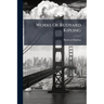 Works Of Rudyard Kipling: From Sea To Sea: Letters Of Travel, American Notes
