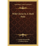 With Christ In A Shell Hole