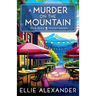 A Murder on the Mountain