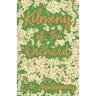 Kilmeny of the Orchard