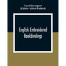 English Embroidered Book Bindings
