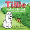 Tillie Makes a Friend: Book 1 of the Pup Tales Series