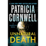 Unnatural Death: A Scarpetta Novel