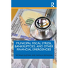 Municipal Fiscal Stress, Bankruptcies, and Other Financial Emergencies
