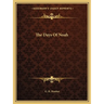The Days Of Noah