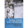 More Than Just 50 Beads: Rosary Meditations for the Liturgical Year by St. John Eudes