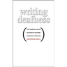 Writing Deafness: The Hearing Line in Nineteenth-Century American Literature