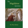 The Magdalene Question