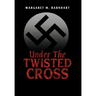 Under the Twisted Cross