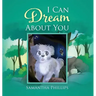 I Can Dream About You