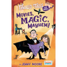 Movies, Magic, Mayhem! / Bites, Camera, Action!
