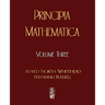 Principia Mathematica - Volume Three