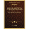 Rivers of Life V1 or Sources and Streams of the Faiths of Man in all Lands Showing the Evolution of Faiths from the Rudest Symbolisms to the Latest Sp