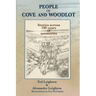 People of Cove and Woodlot: Stories across 100 years of memories