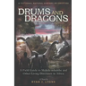 Drums and Dragons: A Field Guide to Mokele-mbembe and Other Living Dinosaurs in Africa