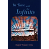 In Tune with the Infinite