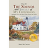 The Sounds and Smells of My Childhood II