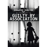Guilty by Association