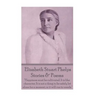 Elizabeth Stuart Phelps - Stories & Poems: "Happiness must be cultivated. It is like character. It is not a thing to be safely let alone for a moment,