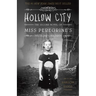Hollow City: The Second Novel of Miss Peregrine's Peculiar Children