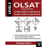 Olsat Practice Test Grade 5 (6th Grade Entry) & Grade 4 (5th Grade Entry)-Test: One Olsat E Practice Test (Practice Test Two), Gifted and Talented 6th