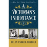 A Victorian's Inheritance