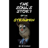 The Soul's Story Of The Strawman