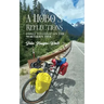A Hobo's Reflections: Coast to Coast on the Northern Tier