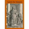 Saints for Sinners