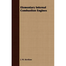 Elementary Internal Combustion Engines