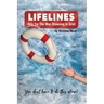 Lifelines: Help for the Man Drowning in Grief