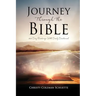 Journey Through the Bible: 365-Day Readings With Daily Devotional