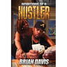 Ambitions of a Hustler