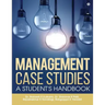Management Case Studies: A Student's Handbook