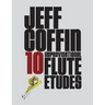 10 Improvisational Flute Etudes