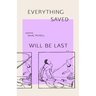 everything saved will be last