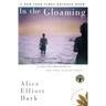 In the Gloaming: Stories