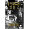 Tennessee Stories