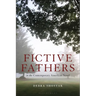 Fictive Fathers in the Contemporary American Novel