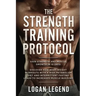 Strength Training For Fat Loss - Protocol: Gain Strength and Muscle Growth in 10 Days: Discover how Bodyweight Workouts with a High Metabolism Diet an