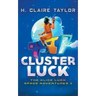 Cluster Luck
