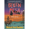 Berlin Mesa: A Hitler's Loki Novel