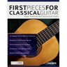 First Pieces for Classical Guitar: Master twenty beautiful classical guitar studies