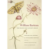 William Bartram, the Search for Nature's Design: Selected Art, Letters & Unpublished Writings