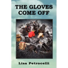The Gloves Come Off