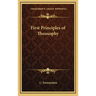 First Principles of Theosophy