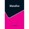 Manalive