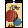An Analysis of Homi K. Bhabha's the Location of Culture
